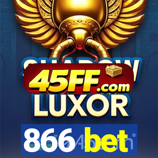 866 bet
